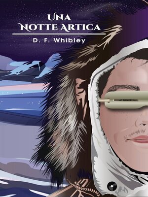 cover image of Una Notte Artica